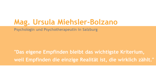 Mag. Ursula Miehsler-Bolzano - Psychologin und Psychotherapeutin in Salzburg